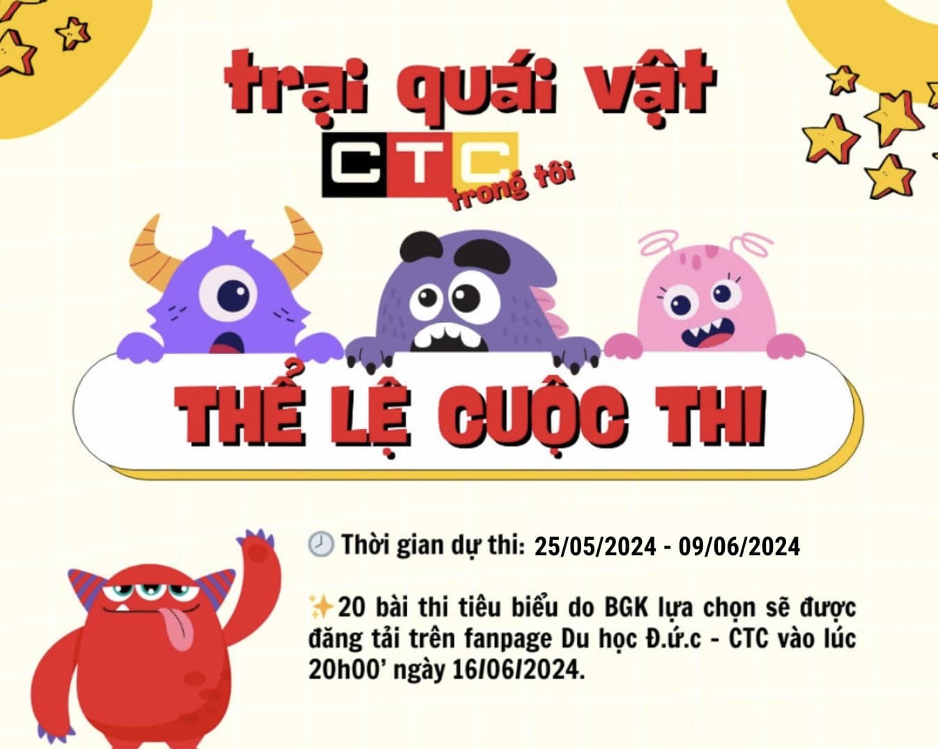 THỂ LỆ CUỘC THI” TRẠI QUÁI VẬT CTC TRONG TÔI”